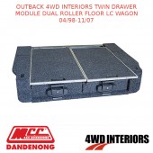 OUTBACK 4WD INTERIORS TWIN DRAWER MODULE DUAL ROLLER FLOOR LC WAGON 04/98-11/07